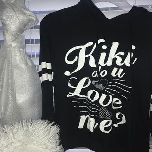 Kiki do you love me hoodie by On Fire